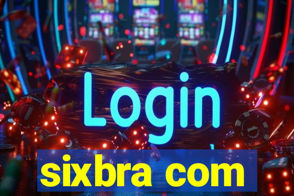 sixbra com